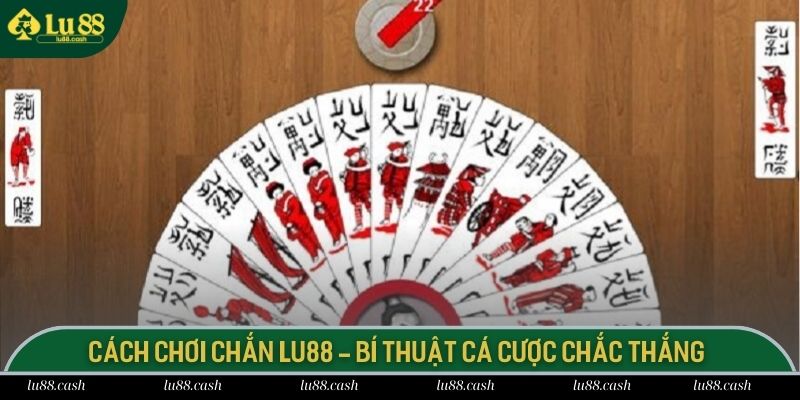 Cách Chơi Chắn