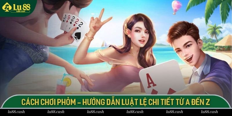 cách chơi phỏm